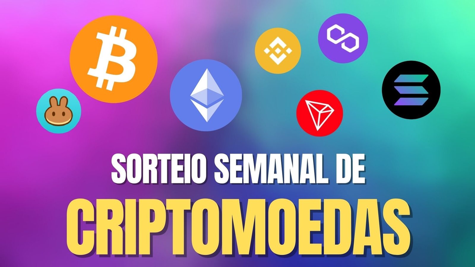 SORTEIO SEMANAL DE CRIPTOMOEDAS