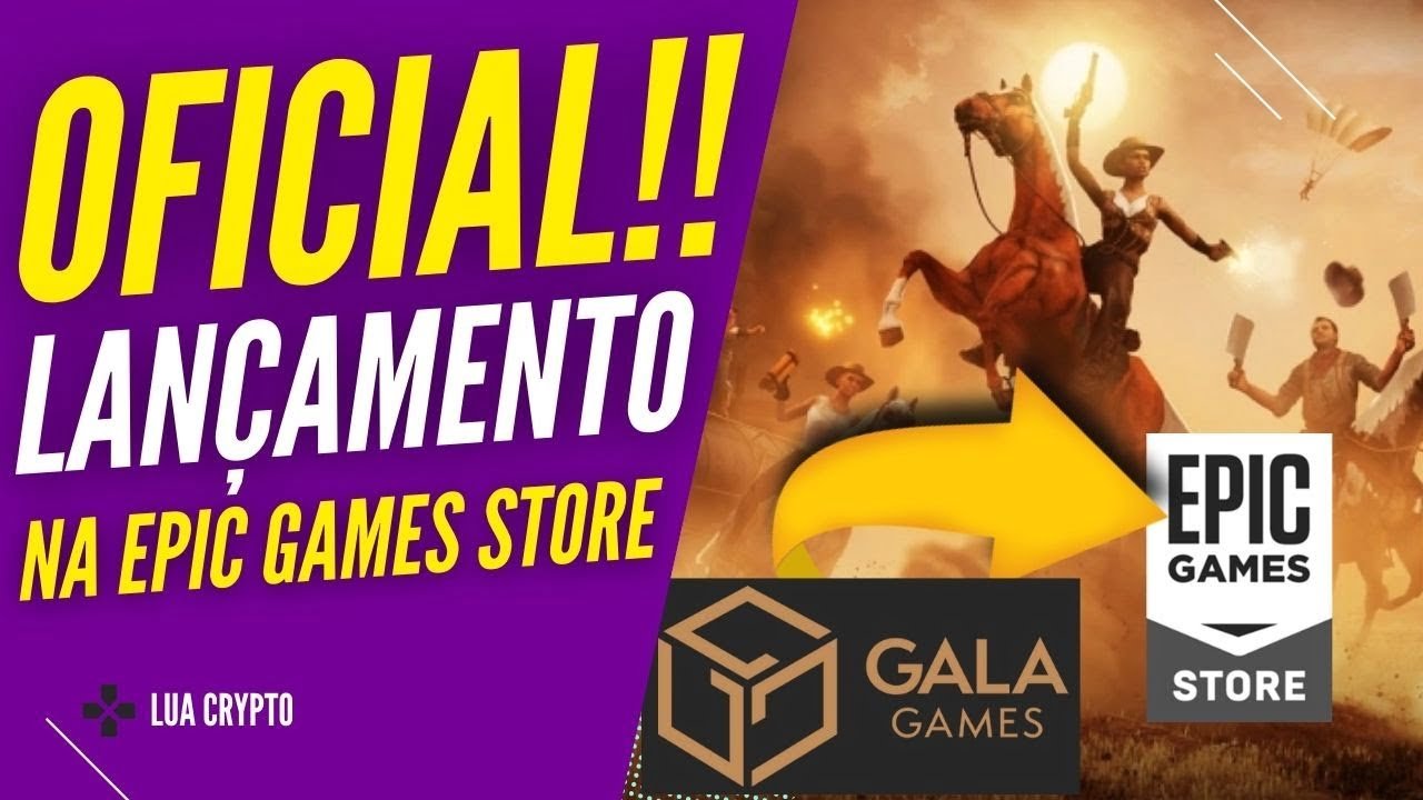 PRA FAZER 10X!! GALA GAMES ANUNCIA PARCERIA COM A GIGANTE EPIC GAMES